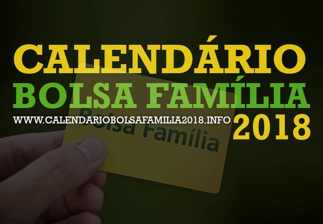 Calendário Bolsa Família 2018